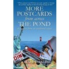 More Postcards From Across The Pond door Michael Harling