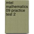 Mtel Mathematics 09 Practice Test 2
