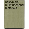 Nanoscale Multifunctional Materials door S. Mukhopadhyay