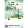 Naval History And Maritime Strategy door John B. Hattendorf