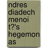 Ndres Diadech Menoi T?'s Hegemon As door Holger Skorupa