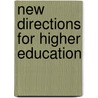 New Directions For Higher Education door Not Available