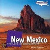 New Mexico: The Land Of Enchantment door Rennay Craats