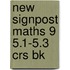 New Signpost Maths 9 5.1-5.3 Crs Bk