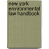 New York Environmental Law Handbook