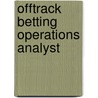 Offtrack Betting Operations Analyst door Jack Rudman