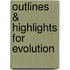 Outlines & Highlights for Evolution