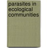 Parasites In Ecological Communities by Melanie J. Hatcher