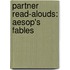 Partner Read-Alouds: Aesop's Fables