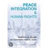 Peace, Integration And Human Rights