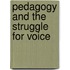 Pedagogy And The Struggle For Voice