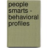People Smarts - Behavioral Profiles by Tony Alessandra