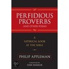 Perfidious Proverbs And Other Poems by Philip Appleman