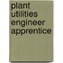 Plant Utilities Engineer Apprentice