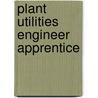 Plant Utilities Engineer Apprentice by National Learning Corporation