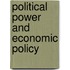 Political Power And Economic Policy