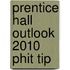 Prentice Hall Outlook 2010 Phit Tip