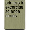 Primers in Excercise Science Series door Michael Houston