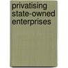 Privatising State-Owned Enterprises door Publishing Oecd Publishing