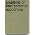Problems Of Environmental Economics