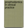 Prosthodontics in Clinical Practice door Robert S. Klugman