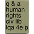 Q & A Human Rights Civ Lib Lqa 4e P