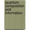 Quantum Computation And Information door Hiroshi Imai