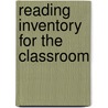 Reading Inventory For The Classroom door Flynt