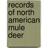 Records Of North American Mule Deer