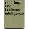 Reporting und Business Intelligence door Andreas Klein