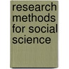 Research Methods For Social Science by Waldo C. Klein