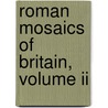 Roman Mosaics Of Britain, Volume Ii by Stephen R. Cosh