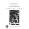 Rousseau's Counter-Enlightenment Hb by Graeme Garrard