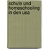 Schule Und Homeschooling In Den Usa