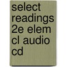Select Readings 2e Elem Cl Audio Cd door Linda Lee