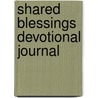 Shared Blessings Devotional Journal door Circle of Friends Ministries