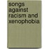 Songs Against Racism And Xenophobia