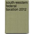 South-Western Federal Taxation 2012