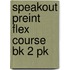 Speakout Preint Flex Course Bk 2 Pk