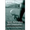 Sport Nationalism and Globalization door Alan Bairner