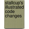 Stallcup's Illustrated Code Changes door Mark C. Ode