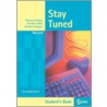 Stay Tuned Student's Book For 5 Eme by Michael D. Nama