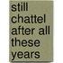 Still Chattel After All These Years