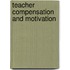 Teacher Compensation And Motivation