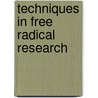Techniques In Free Radical Research door Catherine Rice-Evans