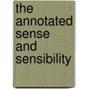 The Annotated Sense And Sensibility door Jane Austen