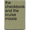 The Checkbook and the Cruise Missle door David Barsamian