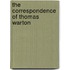 The Correspondence Of Thomas Warton