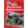 The Drug Enforcement Administration door Meg Greene