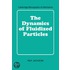The Dynamics Of Fluidized Particles